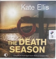 The Death Season written by Kate Ellis performed by Gordon Griffin on Audio CD (Unabridged)